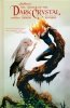 JIM HENSONS THE POWER OF THE DARK CRYSTAL VOL 02 HC [9781684151394]